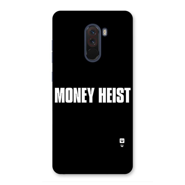 Money Heist Typography Back Case for Poco F1