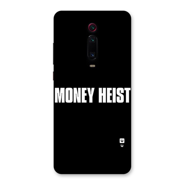 Money Heist Typography Back Case for Redmi K20