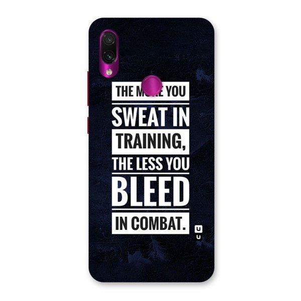 More You Sweat Less You Bleed Back Case for Redmi Note 7 Pro