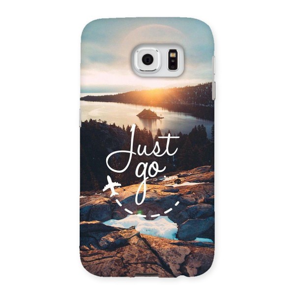 Morning Just Go Back Case for Galaxy S6