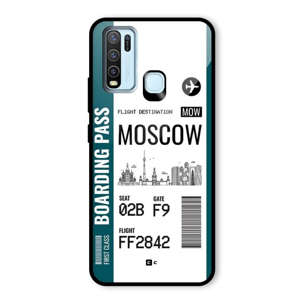 Moscow Boarding Pass Glass Back Case for Vivo Y30