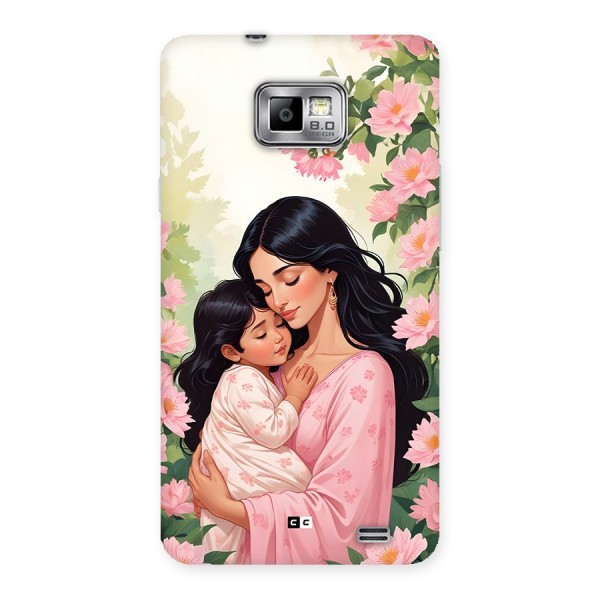 Mother Love Back Case for Galaxy S2