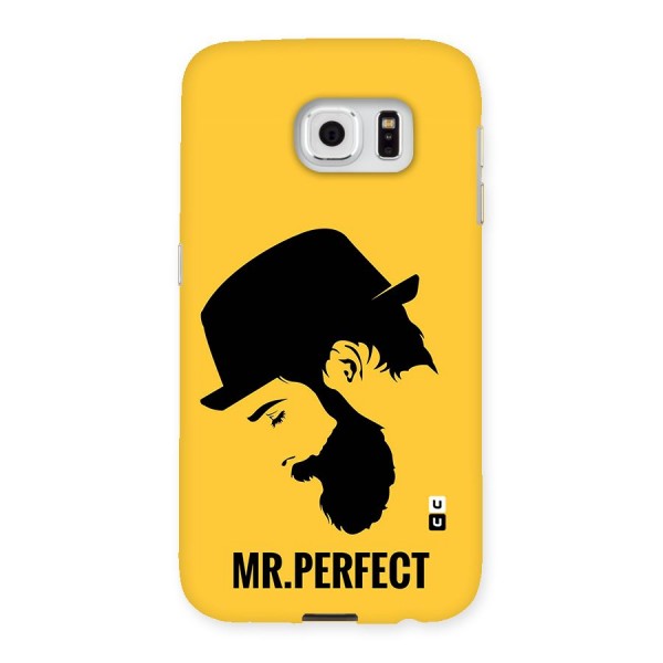 Mr Perfect Back Case for Samsung Galaxy S6