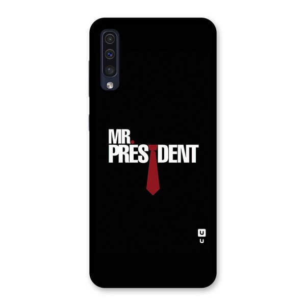 Mr President Back Case for Galaxy A50