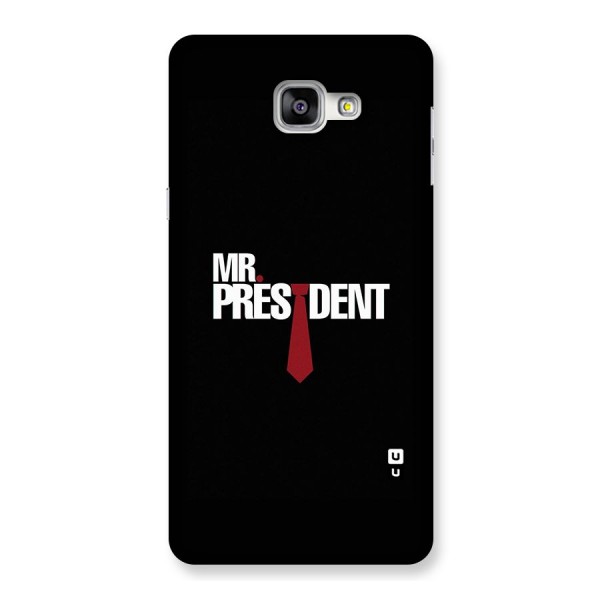 Mr President Back Case for Galaxy A9