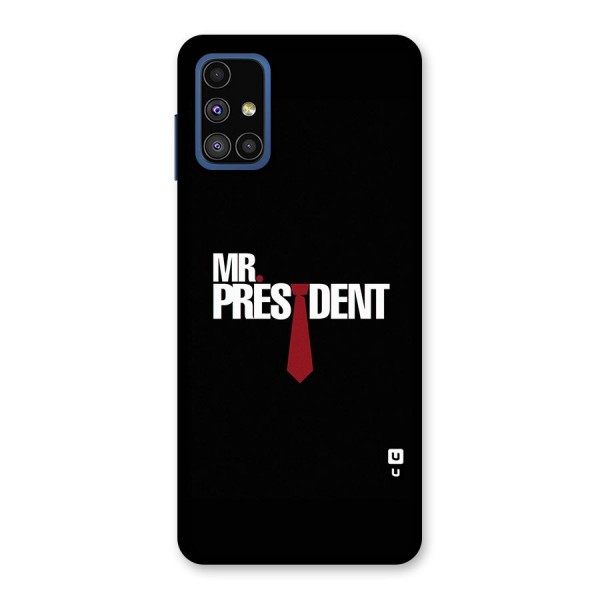 Mr President Back Case for Galaxy M51