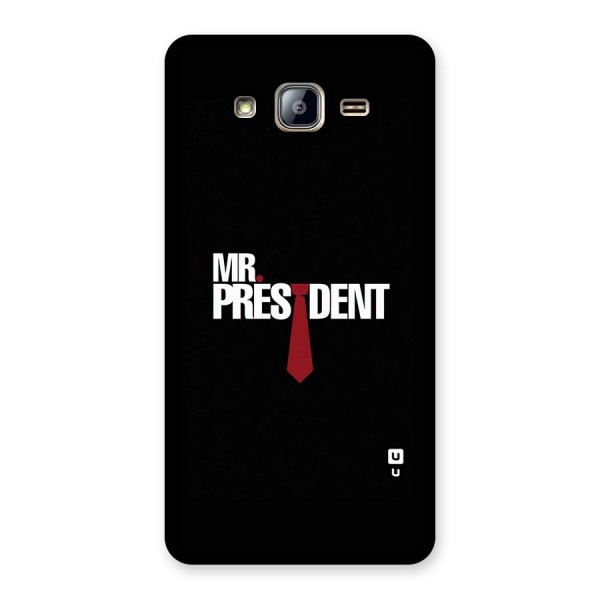 Mr President Back Case for Galaxy On5