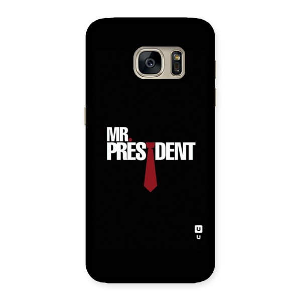 Mr President Back Case for Galaxy S7