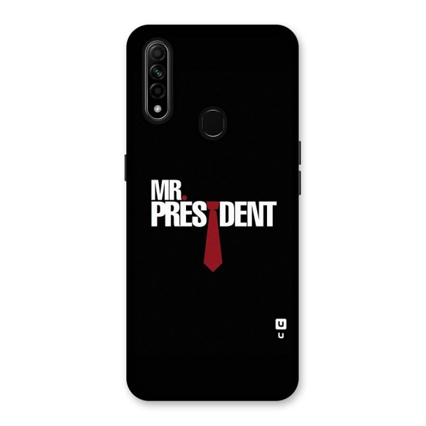 Mr President Back Case for Oppo A31