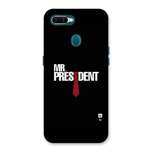 Mr President Back Case for Oppo A7