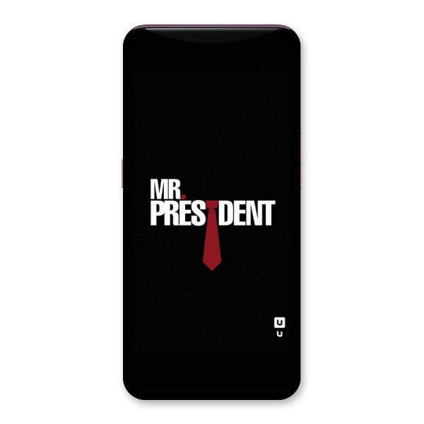 Mr President Back Case for Oppo Find X