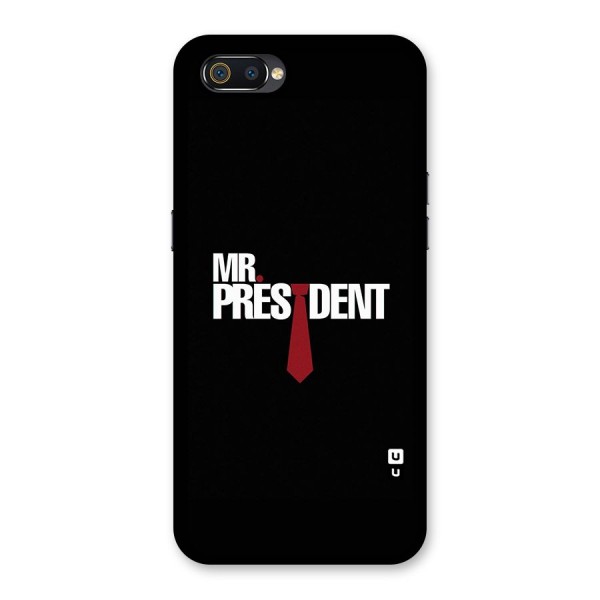 Mr President Back Case for Realme C2