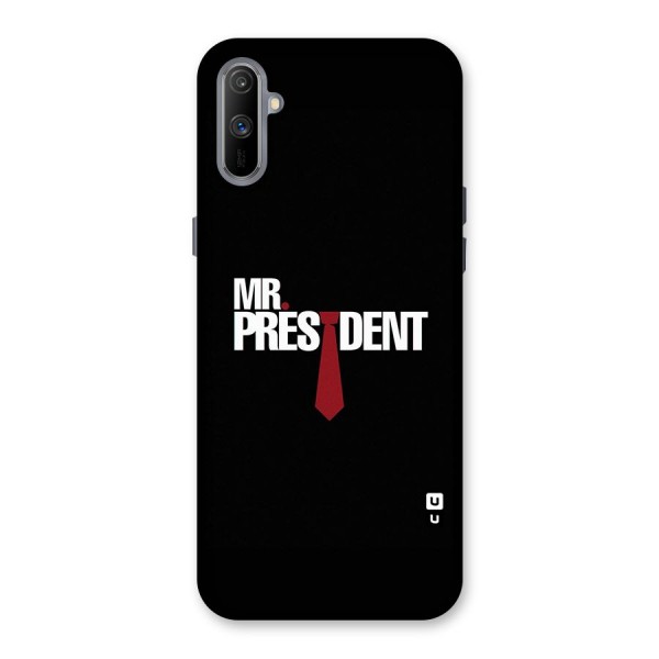 Mr President Back Case for Realme C3