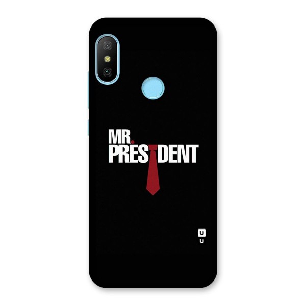 Mr President Back Case for Redmi 6 Pro