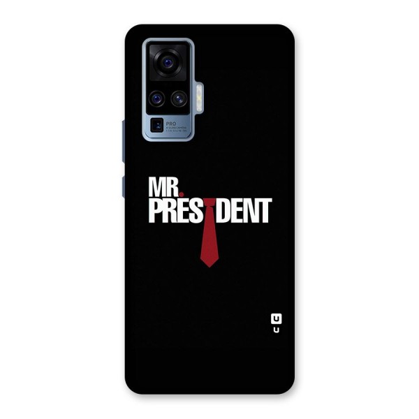 Mr President Back Case for Vivo X50 Pro