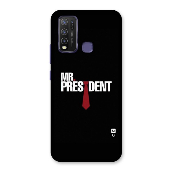 Mr President Back Case for Vivo Y30