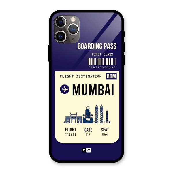 Mumbai Boarding Pass Glass Back Case for iPhone 11 Pro Max