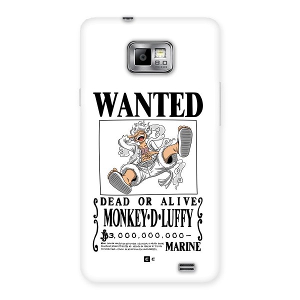 Munkey D Luffy Wanted  Back Case for Galaxy S2