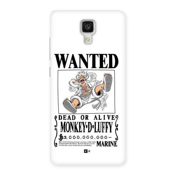 Munkey D Luffy Wanted  Back Case for Mi4