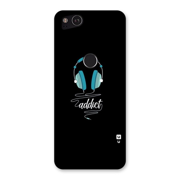 Music Addict Back Case for Google Pixel 2