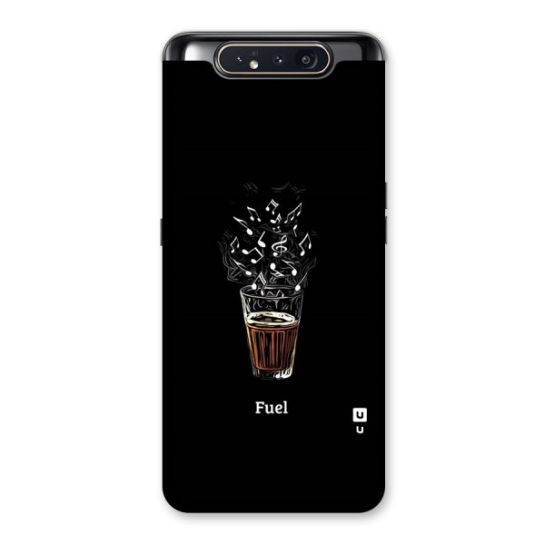 Music Chai My Fuel Back Case for Galaxy A80