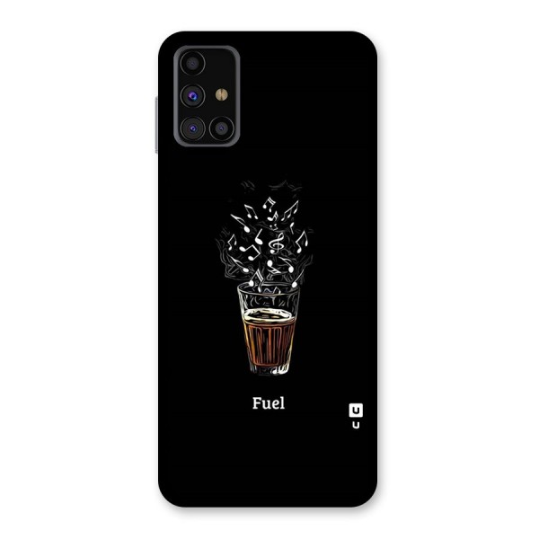 Music Chai My Fuel Back Case for Galaxy M31s