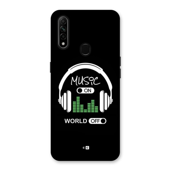 Music On World Off Back Case for Oppo A31