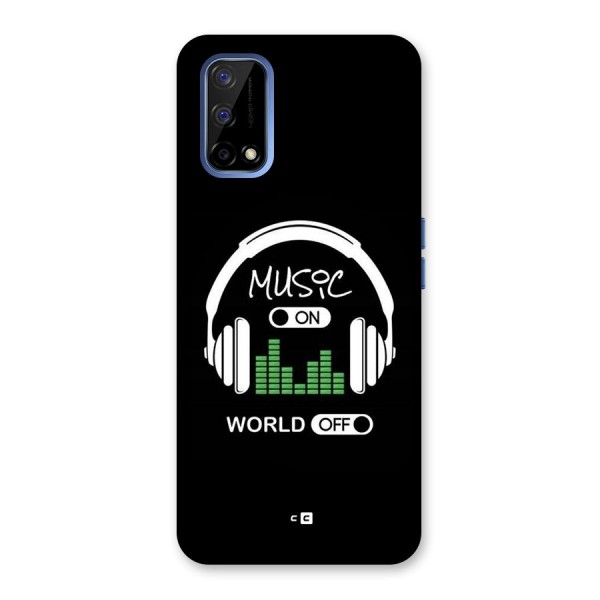 Music On World Off Back Case for Realme Narzo 30 Pro