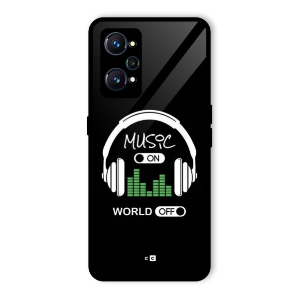 Music On World Off Glass Back Case for Realme GT 2