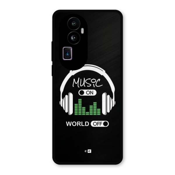 Music On World Off Metal Back Case for Oppo Reno10 Pro Plus