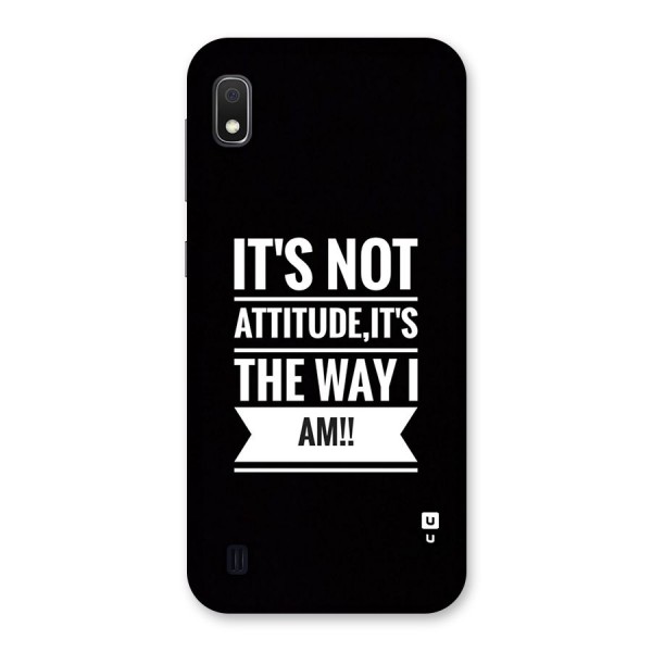 My Attitude Back Case for Galaxy A10