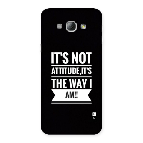 My Attitude Back Case for Galaxy A8