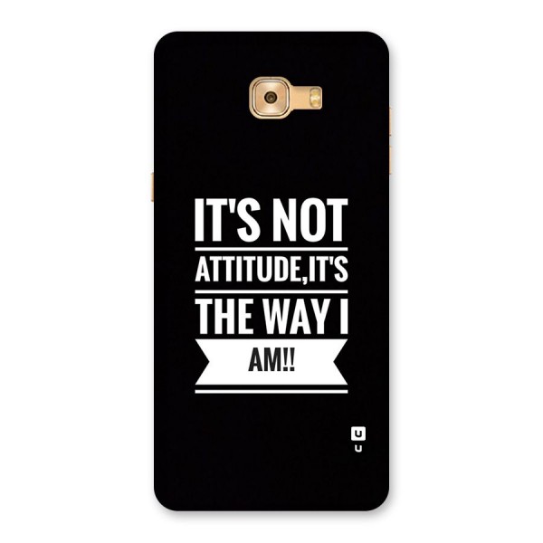 My Attitude Back Case for Galaxy C9 Pro