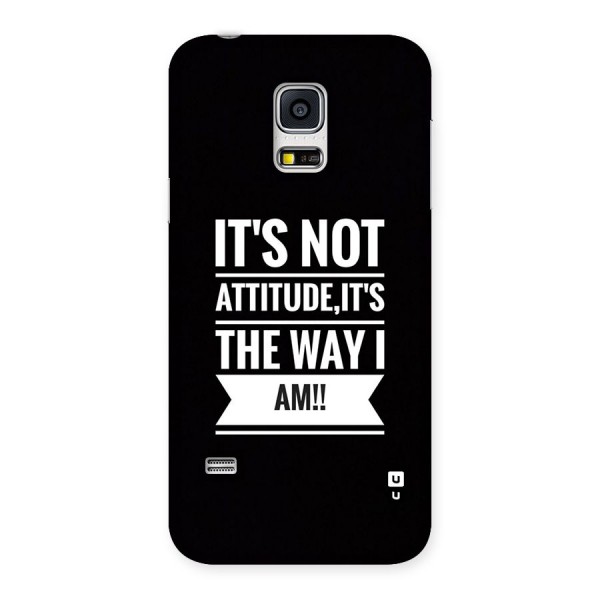 My Attitude Back Case for Galaxy S5 Mini