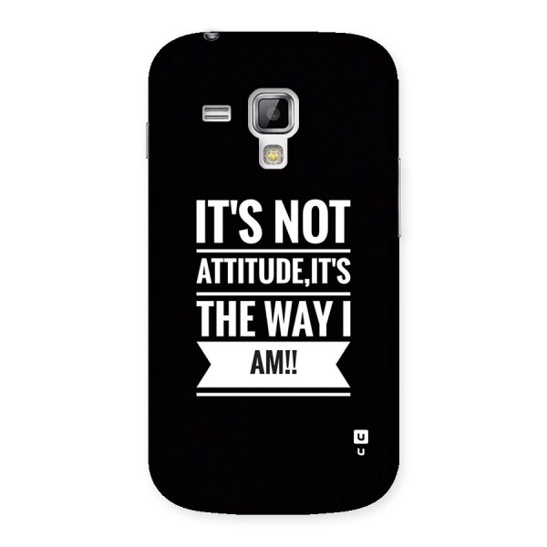 My Attitude Back Case for Galaxy S Duos