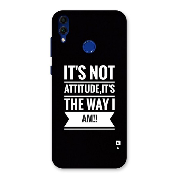 My Attitude Back Case for Honor 8C