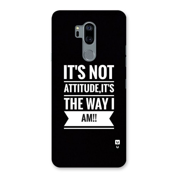 My Attitude Back Case for LG G7