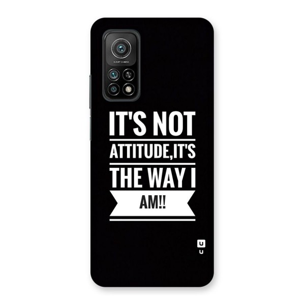 My Attitude Back Case for Mi 10T Pro 5G