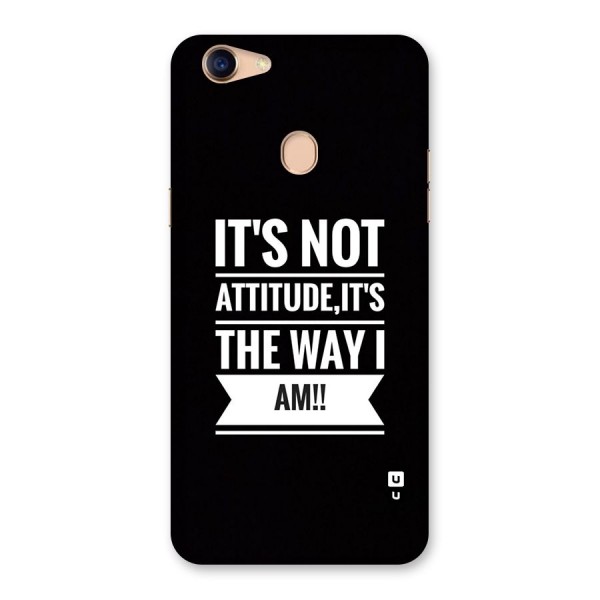 My Attitude Back Case for Oppo F5