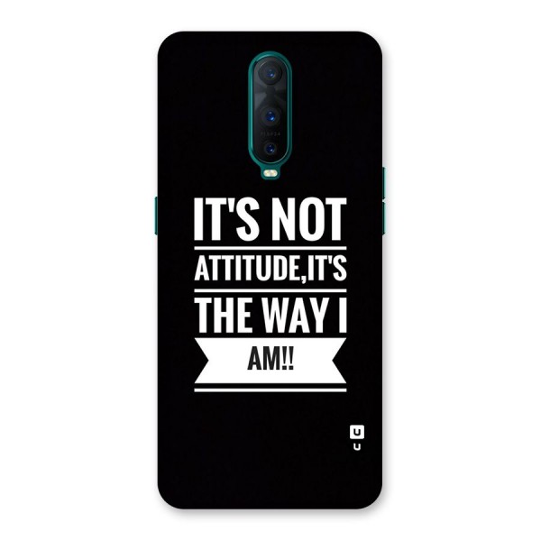 My Attitude Back Case for Oppo R17 Pro