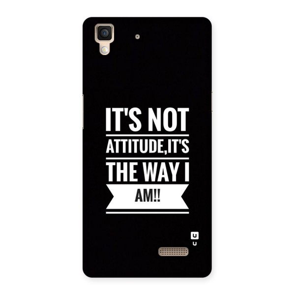 My Attitude Back Case for Oppo R7