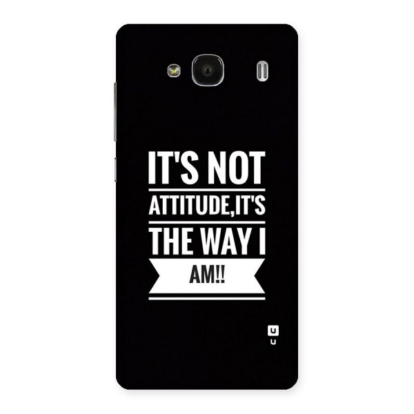 My Attitude Back Case for Redmi 2s