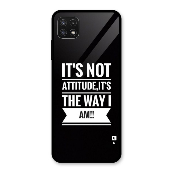 My Attitude Glass Back Case for Galaxy A22 5G