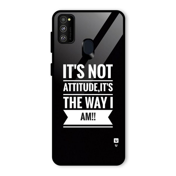 My Attitude Glass Back Case for Galaxy M21