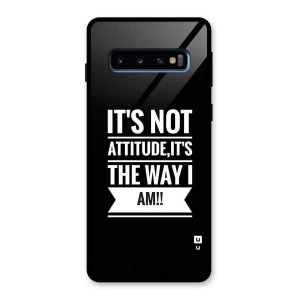 My Attitude Glass Back Case for Galaxy S10