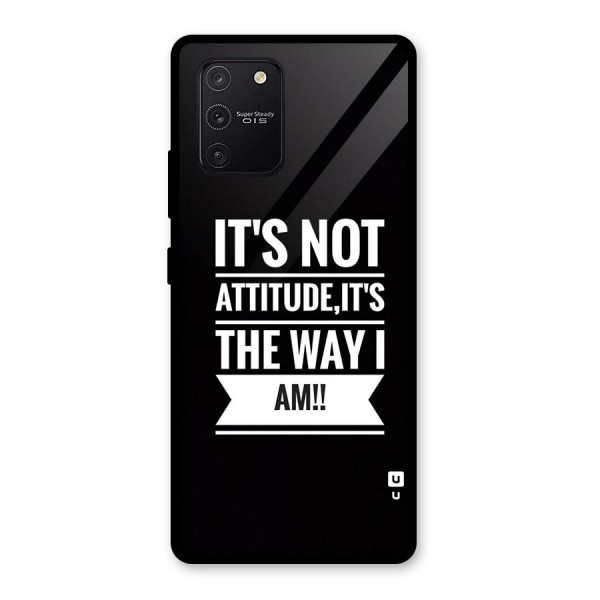 My Attitude Glass Back Case for Galaxy S10 Lite