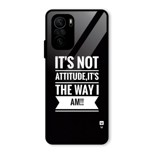 My Attitude Glass Back Case for Mi 11x