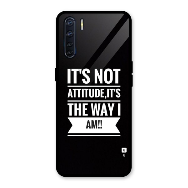 My Attitude Glass Back Case for Oppo F15