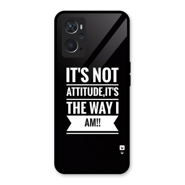 My Attitude Glass Back Case for Oppo K10 4G