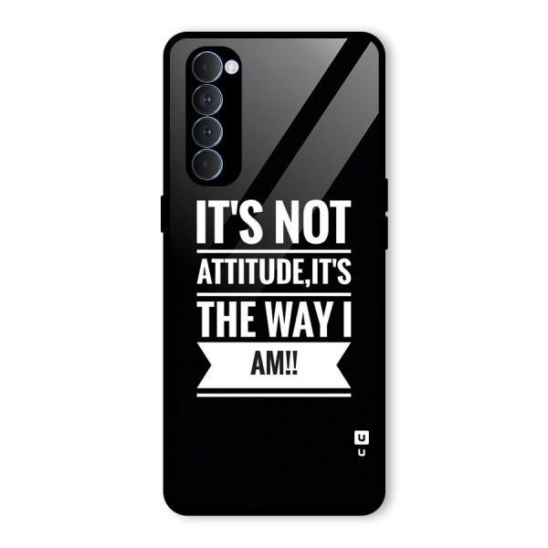 My Attitude Glass Back Case for Oppo Reno4 Pro